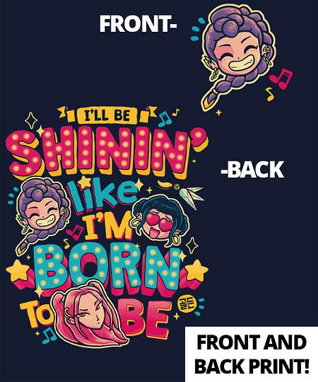 Qwertee: I'll Be Shinin'