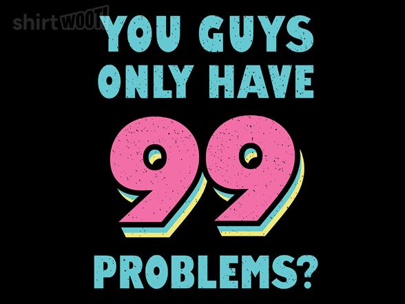 Woot!: 90s Problems