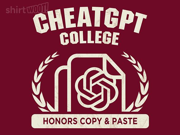 Woot!: CheatGPT College