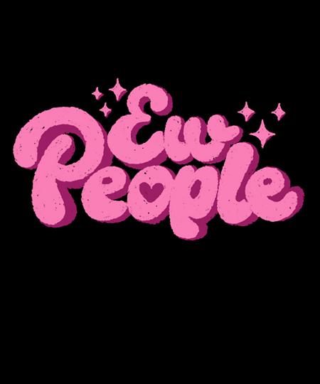 Qwertee: Ew People