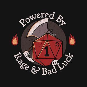 Graphic for Rage And Bad Luck