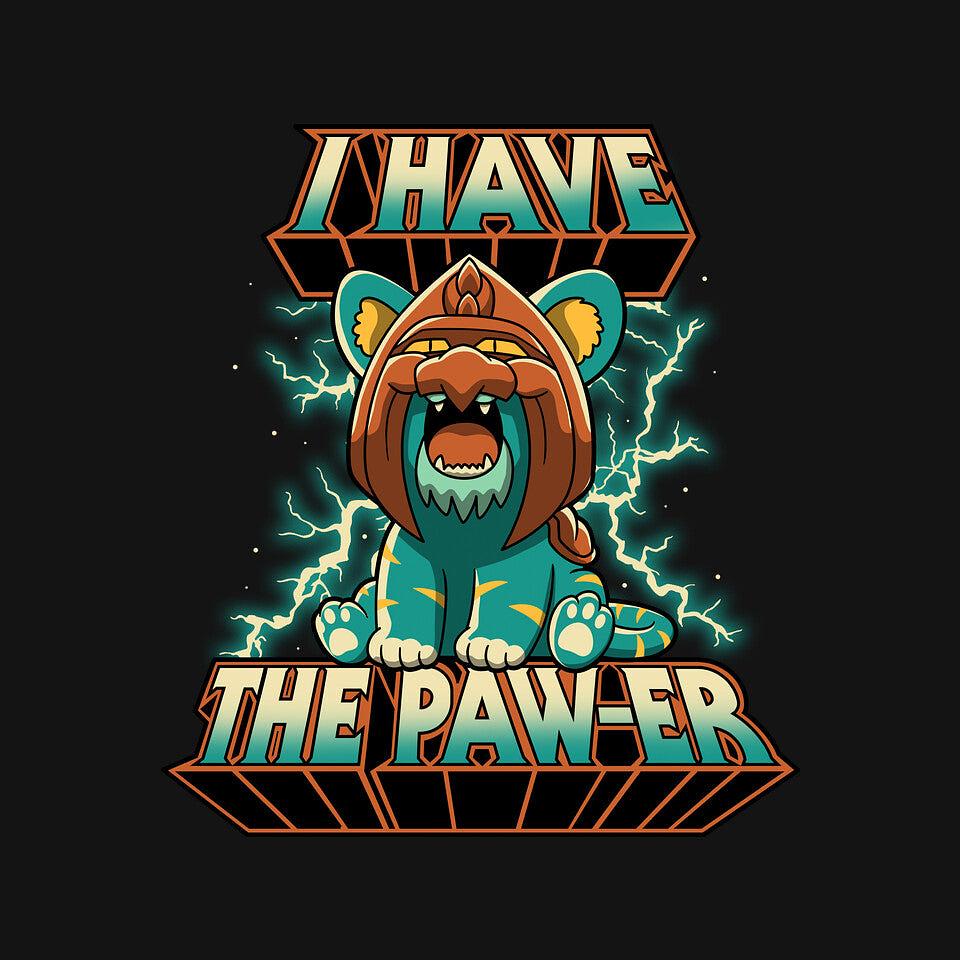 TeeFury: I Have The Pawer