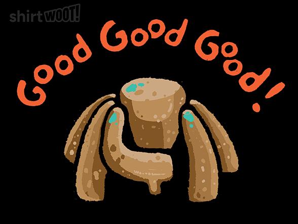 Woot!: Good Good Good