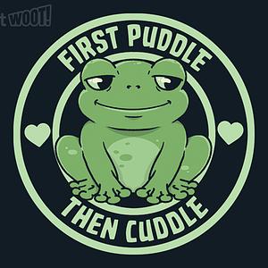 Graphic for First Puddle Then Cuddle