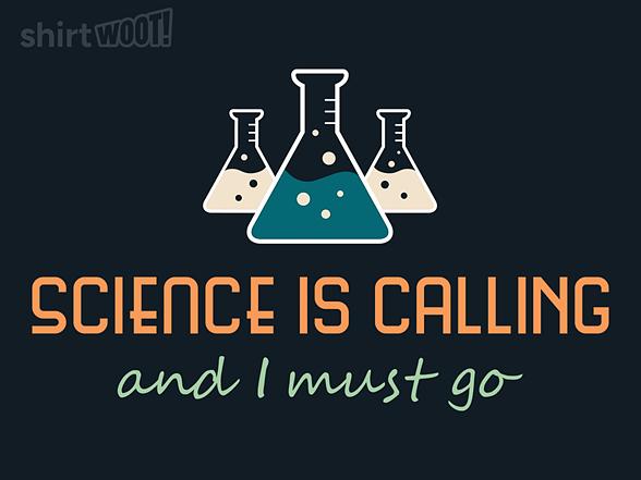 Woot!: Science is Calling