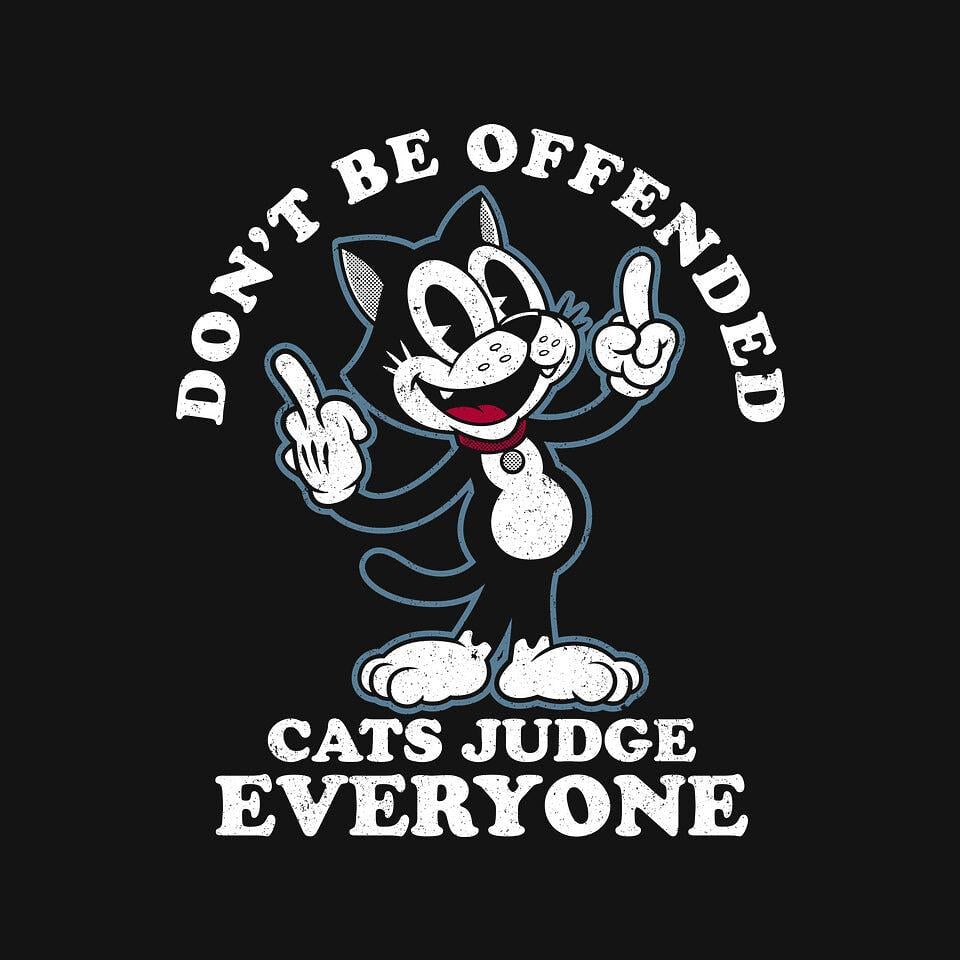 TeeFury: Cats Judge Everyone