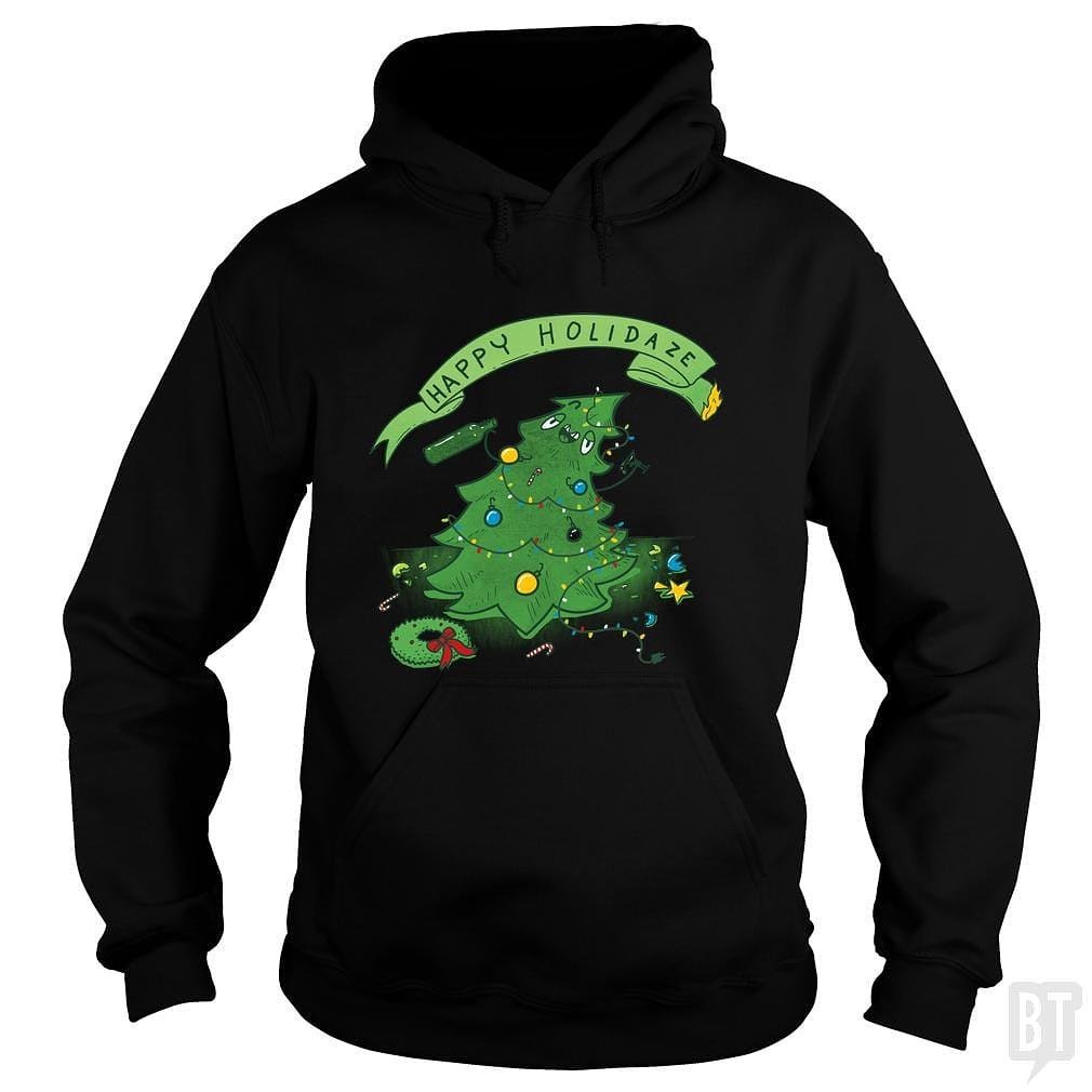 BustedTees: Happy Holidaze Hoodie