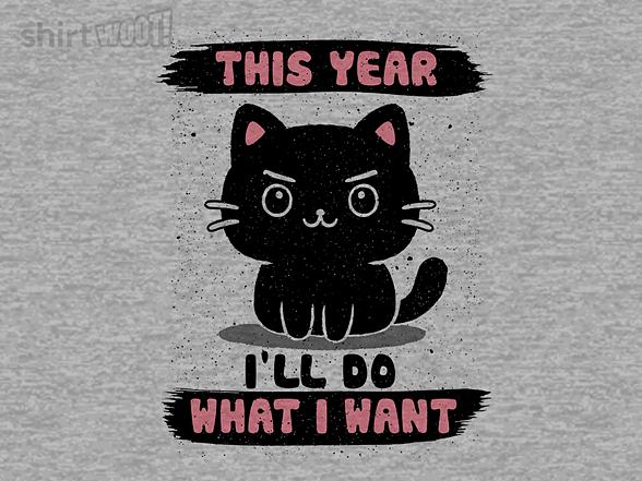 Woot!: This Year I'll Do What I Want