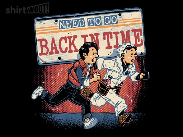 Woot!: Need to Go Back in Time