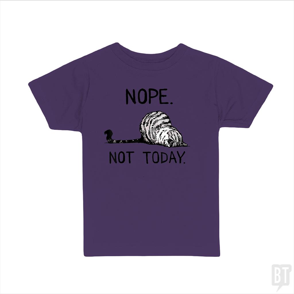 BustedTees: Nope Not Today Cat Kids Shirt