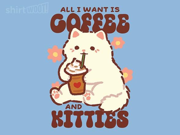 Woot!: Coffee and Kitties