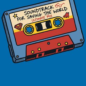 Graphic for Soundtrack For Saving The World