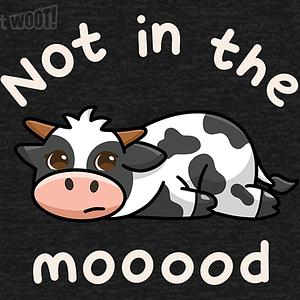 Graphic for Not in the Mooood
