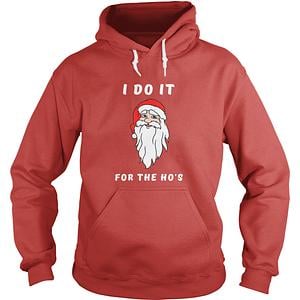 Graphic for I Do it For The Ho's Hoodies