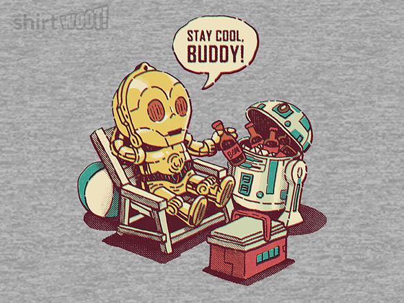 Woot!: Stay Cool Buddy!