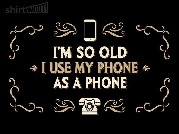 Woot!: Old Phone