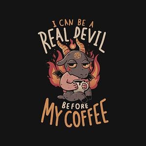 Graphic for Real Devil Before My Coffee