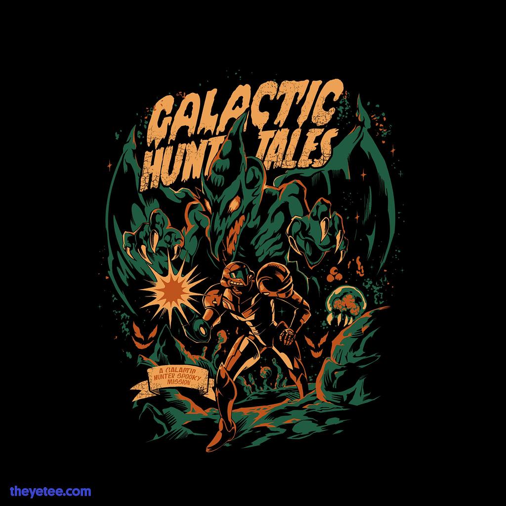 The Yetee: Galactic Hunt Tales (resub with adjustment)