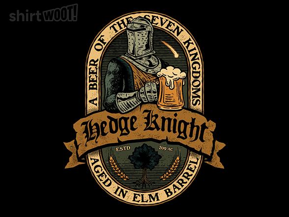 Woot!: Hedge Knight Beer