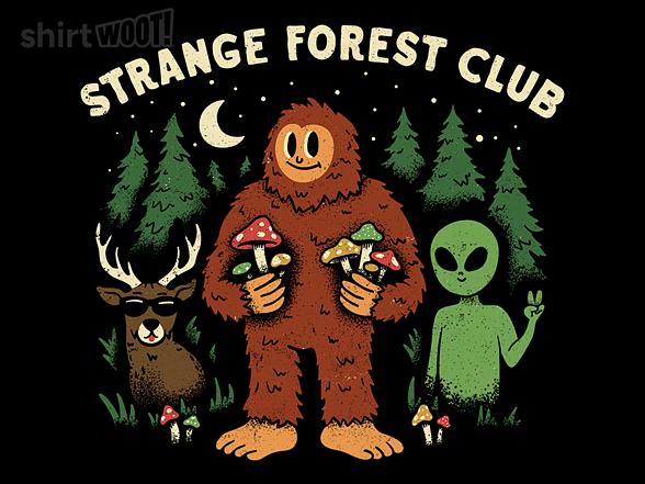 Woot!: Strange Forest Club