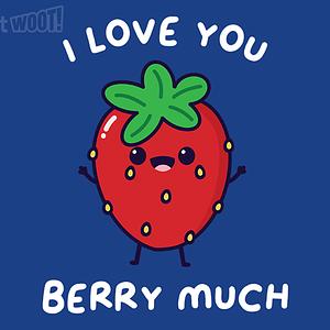 Graphic for I Love You Berry Much