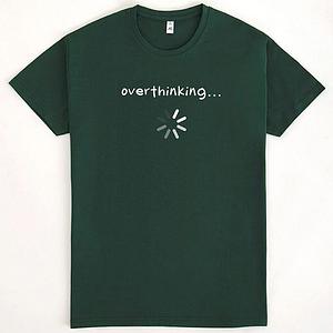 Graphic for Just Overthinking