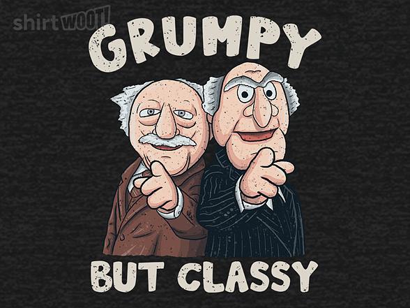 Woot!: Grumpy but Classy