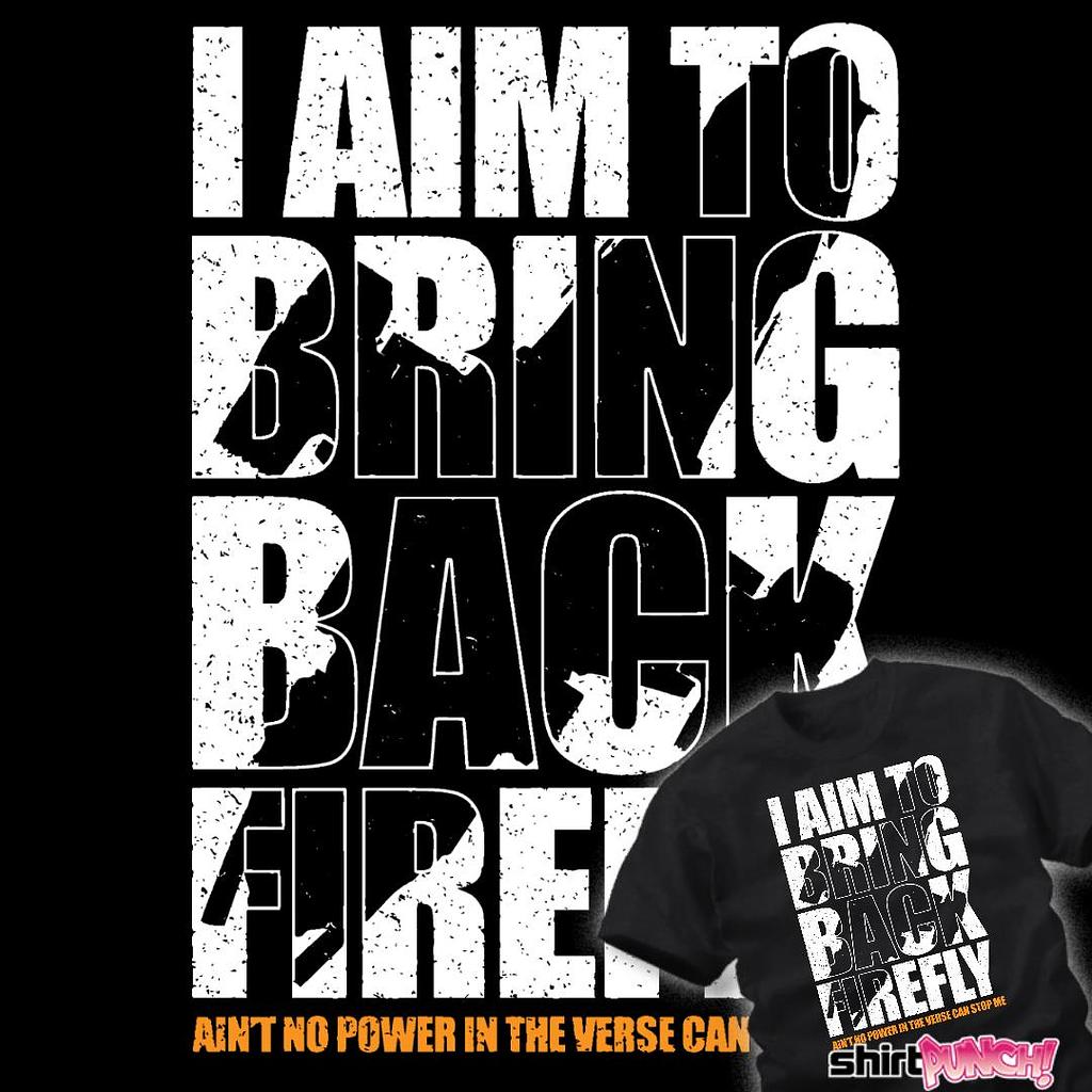 ShirtPunch: Bring Back Firefly