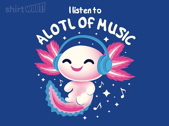 Woot!: Alotl Of Music
