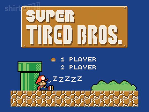 Woot!: Super Tired Bros