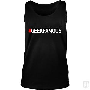 Graphic for #GEEKFAMOUS Tank Top