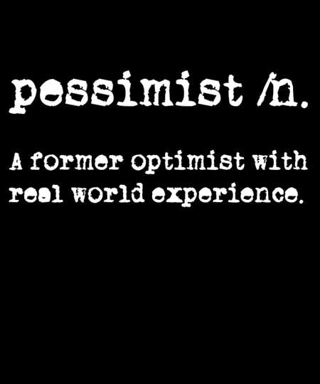 Qwertee: Pessimist