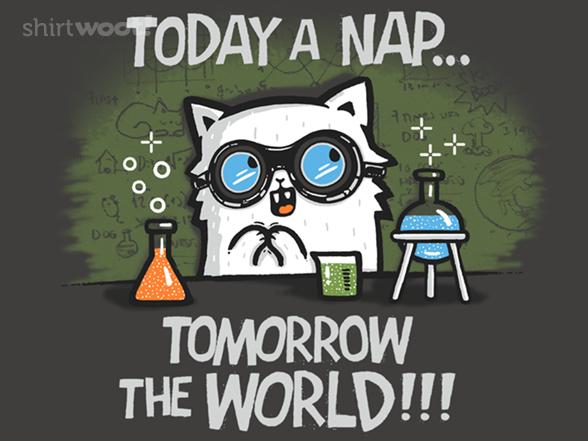 Woot!: Tomorrow the World!!!