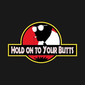 Graphic for Hold on to Your Butts