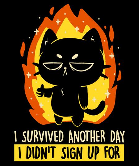 Qwertee: I Survived Another Day
