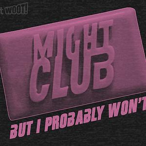 Graphic for The First Rule of Might Club...