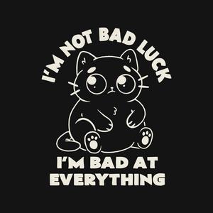Graphic for I'm Bad At Everything