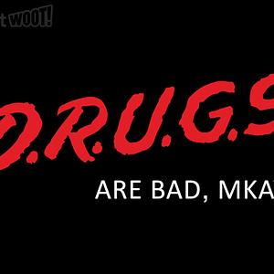 Graphic for Drugs are Bad