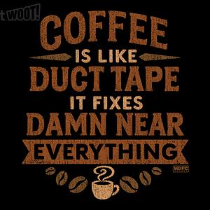 Graphic for Coffee is Like Duct Tape