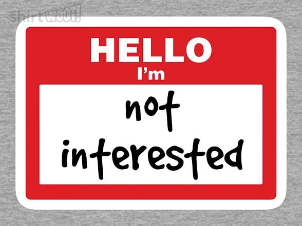 Woot!: Not Interested