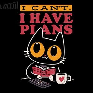 Graphic for I Can't. I Have Plans