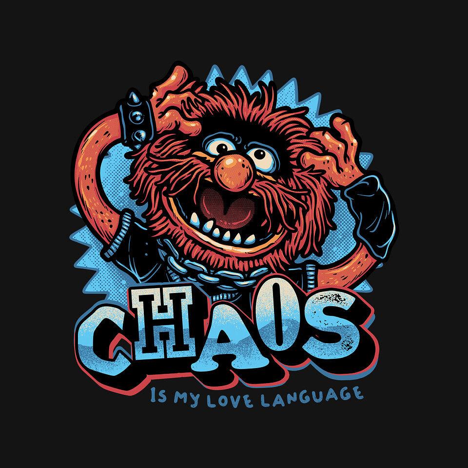 TeeFury: Chaos Is My Love Language