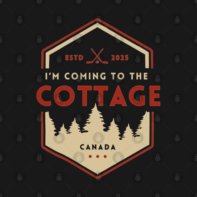 TeePublic: Coming to the cottage -Heated Rivalry Quotes