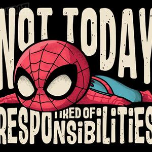 Graphic for Tired of Responsibilities