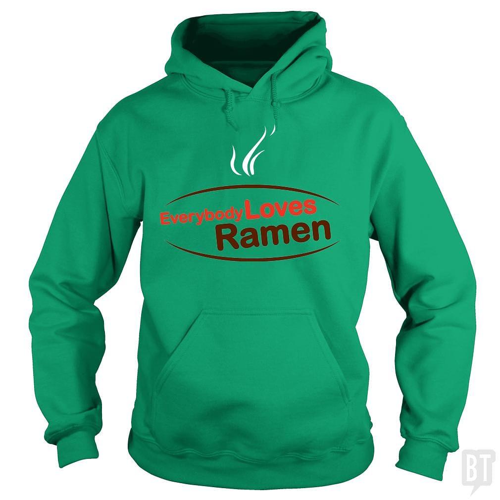 BustedTees: Everybody Loves Ramen Hoodie