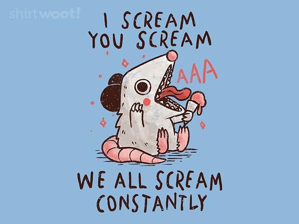 Woot!: We All Scream Constantly