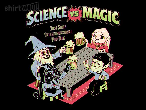 Woot!: Science VS Magic