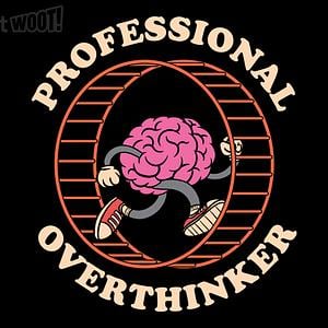Graphic for Pro Overthinker