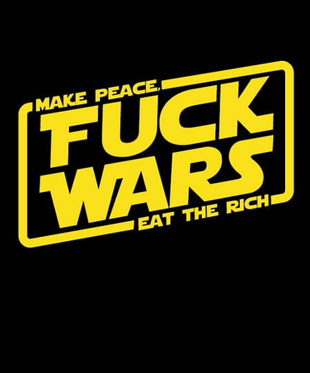Qwertee: Fuck Wars