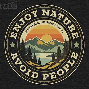 Graphic for Enjoy Nature. Avoid People